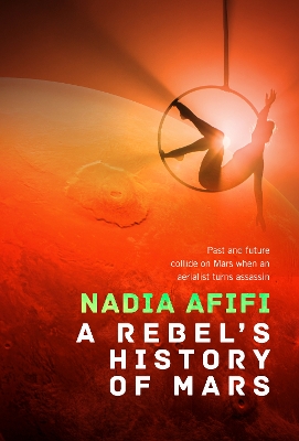 Book cover for A Rebel’s History of Mars