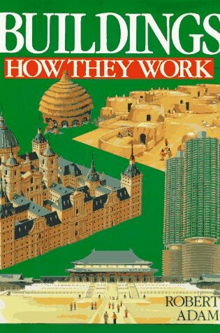 Cover of Buildings: How They Work