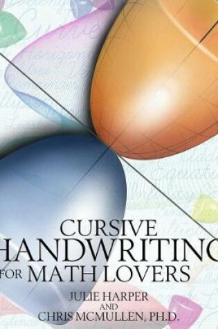 Cover of Cursive Handwriting for Math Lovers