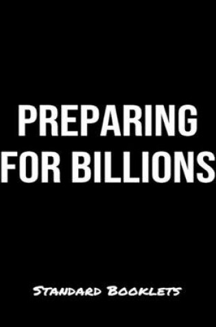 Cover of Preparing For Billions