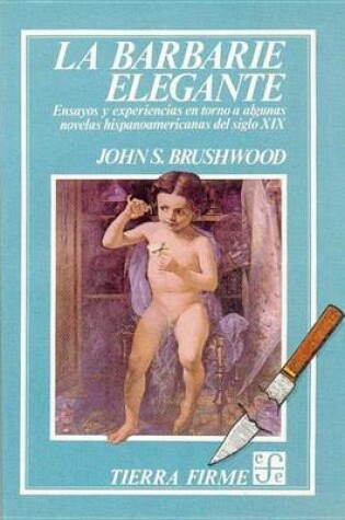 Cover of La Barbarie Elegante