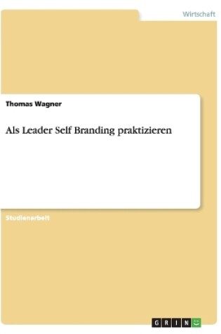 Cover of Als Leader Self Branding praktizieren