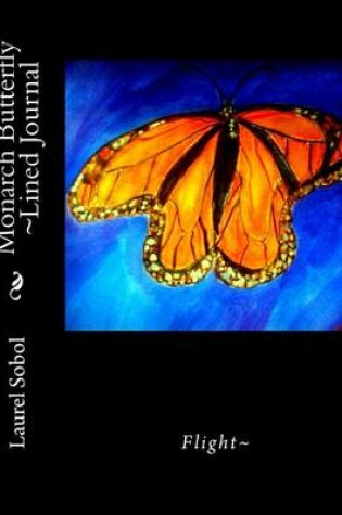 Cover of Monarch Butterfly Lined Journal