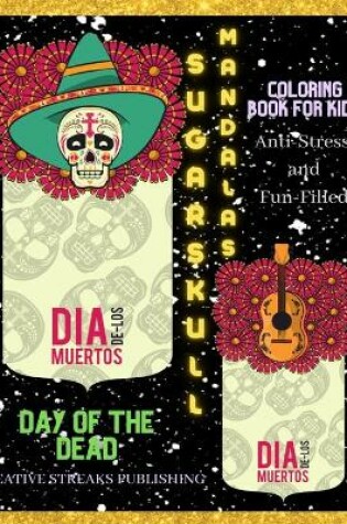 Cover of Day of the Dead Sugar skull Mandalas