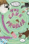 Book cover for The Cake Problem. Equivalent and Simplified Fractions