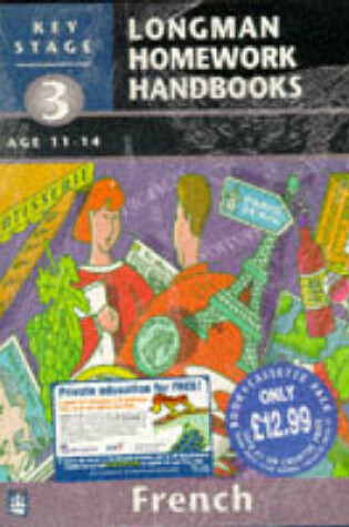 Cover of Longman Homework Handbooks: Key Stage 3 French pack