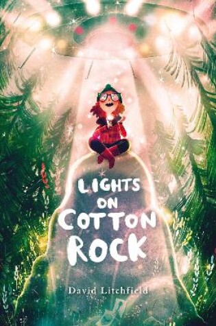 Cover of Lights on Cotton Rock