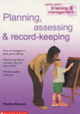 Book cover for Planning, Assessing and Record-keeping