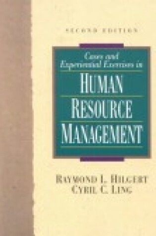 Cover of Cases and Experiential Exercises in Human Resource Management