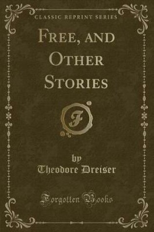 Cover of Free, and Other Stories (Classic Reprint)