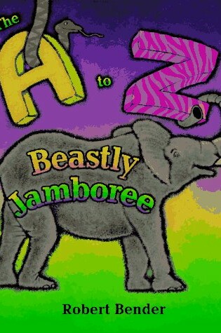 Cover of The A to Z Beastly Jamboree