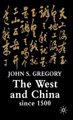 Book cover for The West and China Since 1500