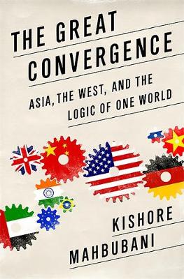 Book cover for The Great Convergence (INTL PB ED)