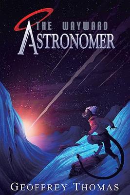 Book cover for The Wayward Astronomer