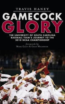 Cover of Gamecock Glory