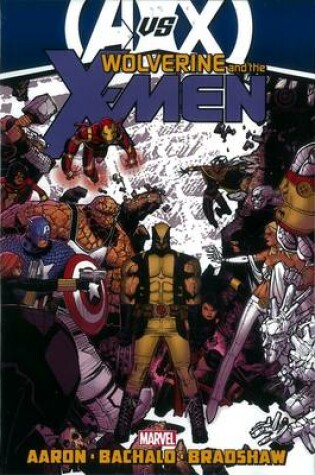 Cover of Wolverine & The X-men By Jason Aaron - Vol. 3 (avx)