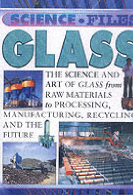Cover of Science Files: Glass