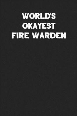 Book cover for World's Okayest Fire Warden