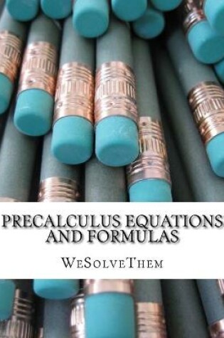 Cover of PreCalculus Equations and Formulas