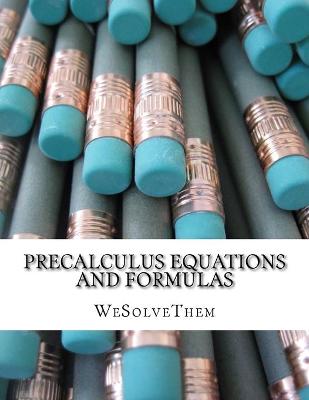 Book cover for PreCalculus Equations and Formulas