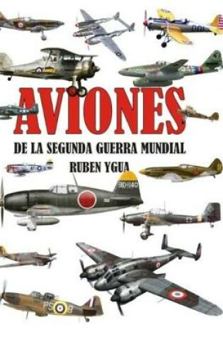 Cover of Aviones de la Segunda Guerra Mundial