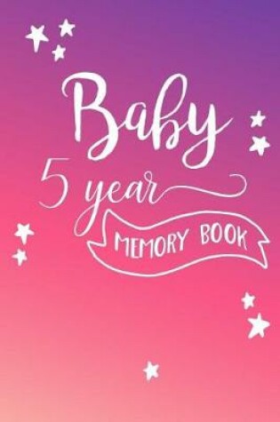 Cover of Baby 5 Year Memory Book