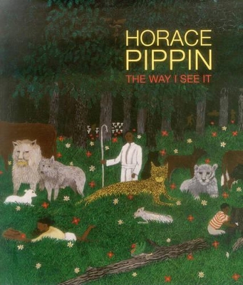 Book cover for Horace Pippin: The Way I See It