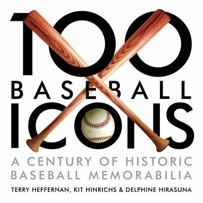 Book cover for 100 Baseball Icons