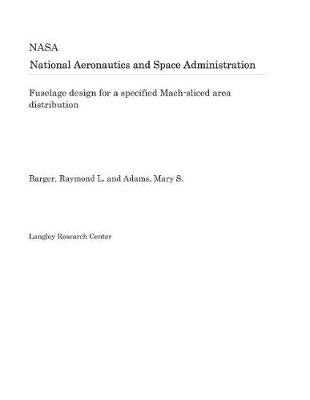 Book cover for Fuselage Design for a Specified Mach-Sliced Area Distribution