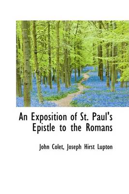 Book cover for An Exposition of St. Paul's Epistle to the Romans