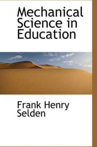 Cover of Mechanical Science in Education