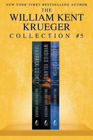 Cover of William Kent Krueger Collection #5