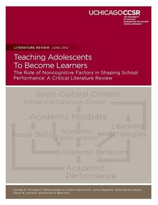 Book cover for Teaching Adolescents To Become Learners The Role of Noncognitive Factors in Shaping School Performance