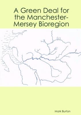 Book cover for A Green Deal for the Manchester-Mersey Bioregion