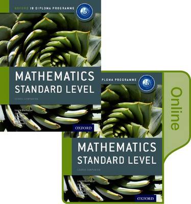 Book cover for IB Mathematics Standard Level Print and Online Course Book Pack: Oxford IB Diploma Programme