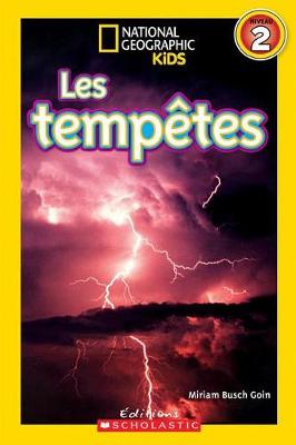 Book cover for National Geographic Kids: Les Tempetes (Niveau 2)
