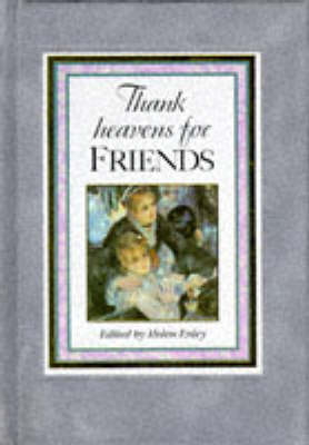 Book cover for Thank Heavens for Friends