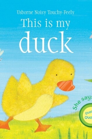 Cover of This is my duck