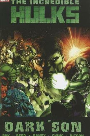 Cover of Incredible Hulks: Dark Son