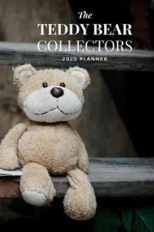 Cover of The Teddy Bear Collectors 2020 Planner