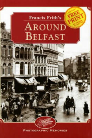 Cover of Francis Frith's Around Belfast