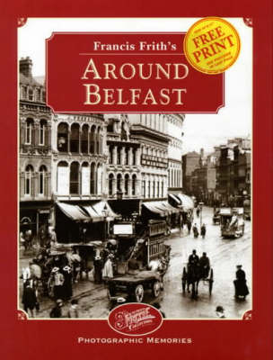 Book cover for Francis Frith's Around Belfast