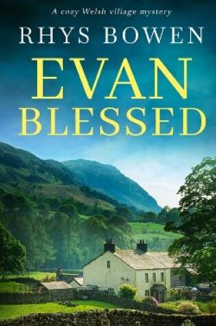 Cover of EVAN BLESSED a cozy Welsh village mystery