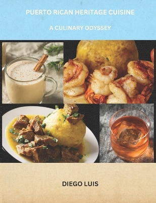 Book cover for Puerto Rican Heritage Cuisine