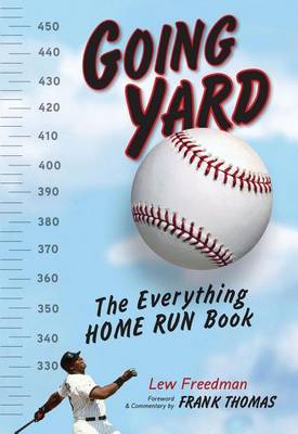 Book cover for Going Yard: The Everything Home Run Book