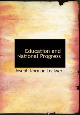 Book cover for Education and National Progress