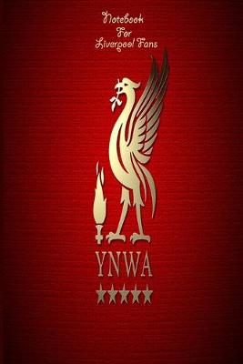 Book cover for Liverpool Notebook Design Liverpool 36 For Liverpool Fans and Lovers