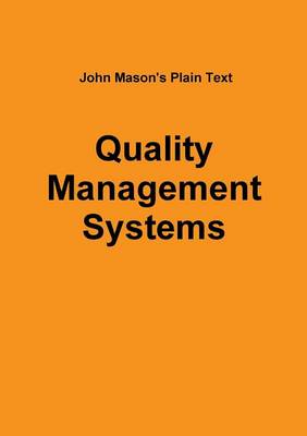 Book cover for John Mason's Plain Text - Quality Management Systems