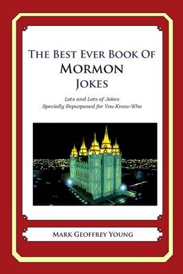 Book cover for The Best Ever Book of Mormon Jokes