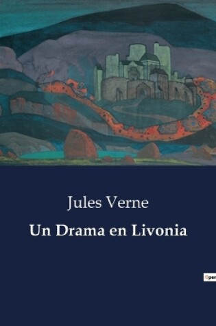 Cover of Un Drama en Livonia